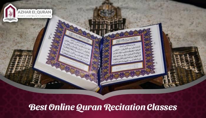Best Online Quran Recitation Classes